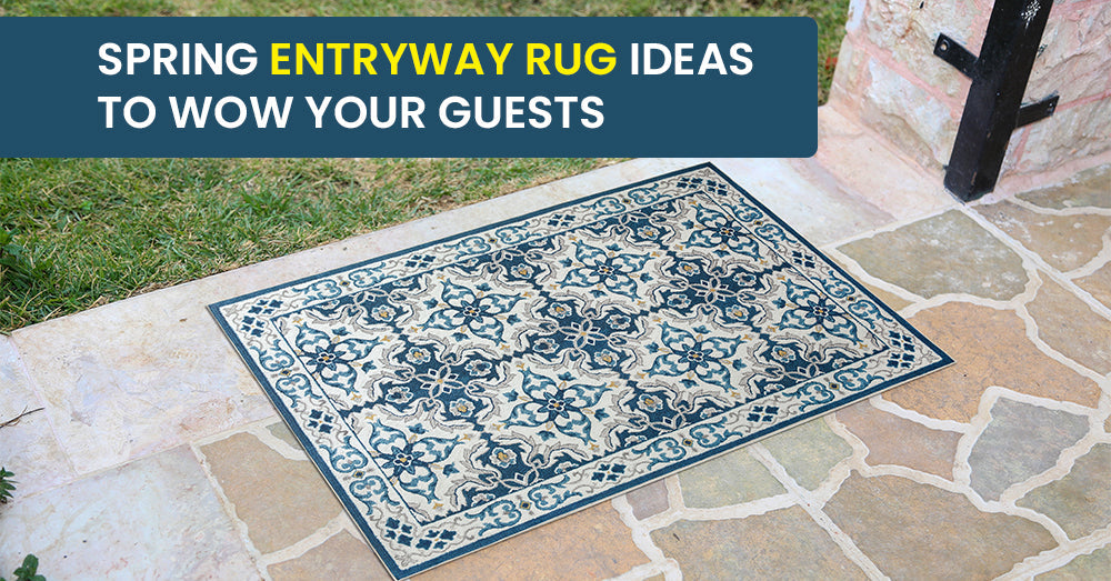 Spring Entryway Rug Ideas to Wow Your Guests