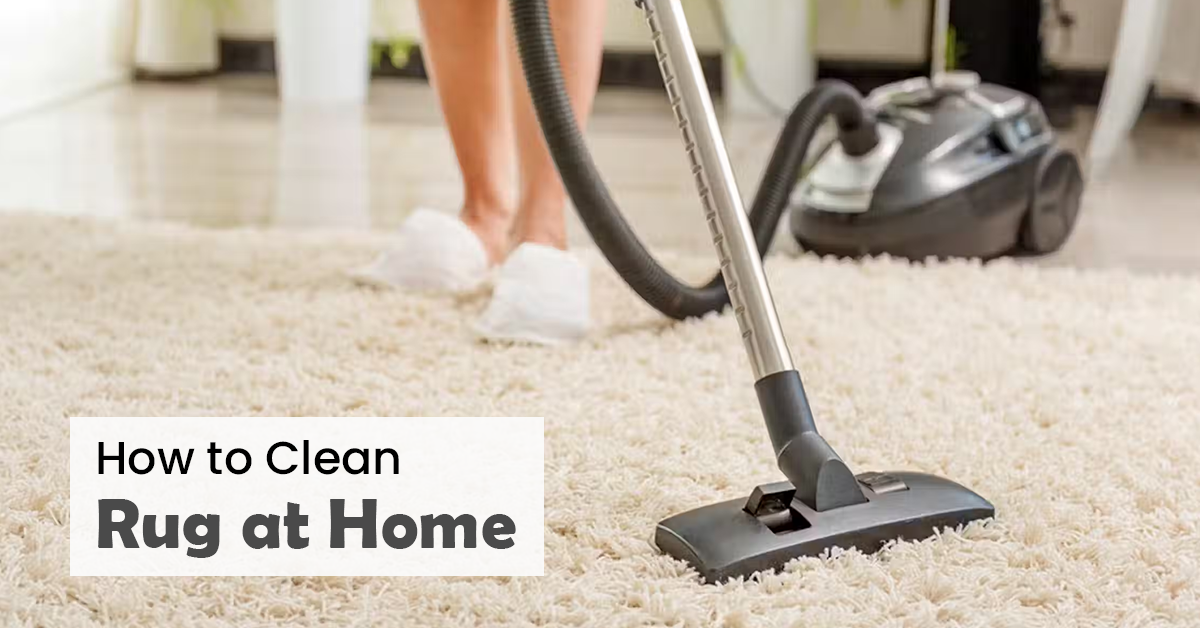 How To Clean A Rug At Home?