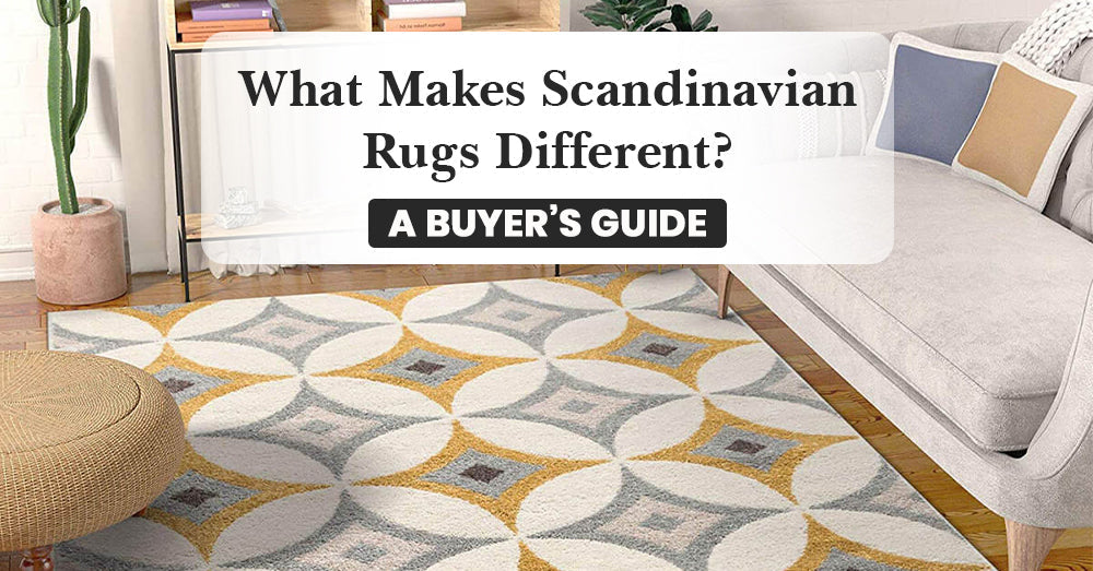 What Makes Scandinavian Rugs Different? A Buyer’s Guide